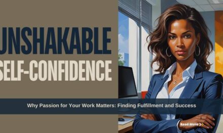 9  Powerful Ways: How to Build Unshakeable Self-Confidence and Inspire Others