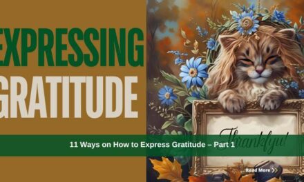 11 Ways on How to Express Gratitude – Part 1