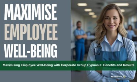 Maximising Employee Well-Being with Corporate Group Hypnosis: Benefits and Results