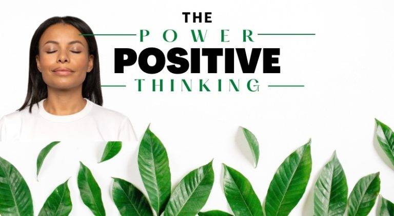 Positive Thinking