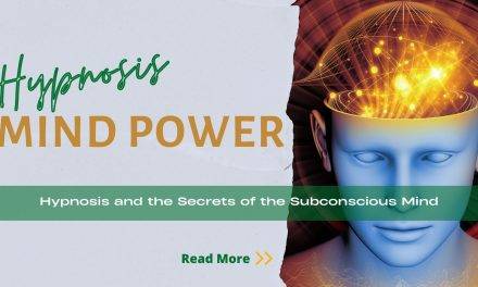 Mind Power in 4-Steps: Hypnosis and the Groundbreaking Secrets of the Subconscious Mind