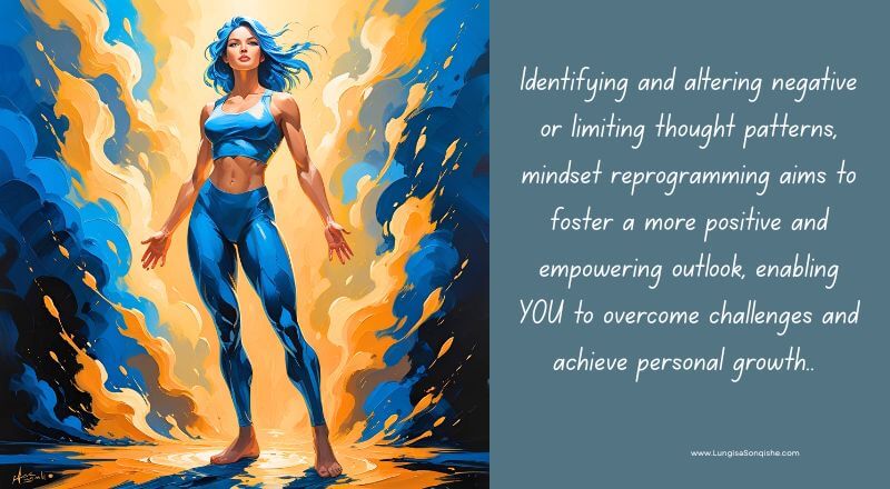 Mindset Reprogramming