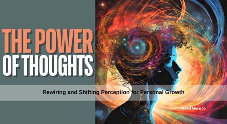 The Power of Thoughts