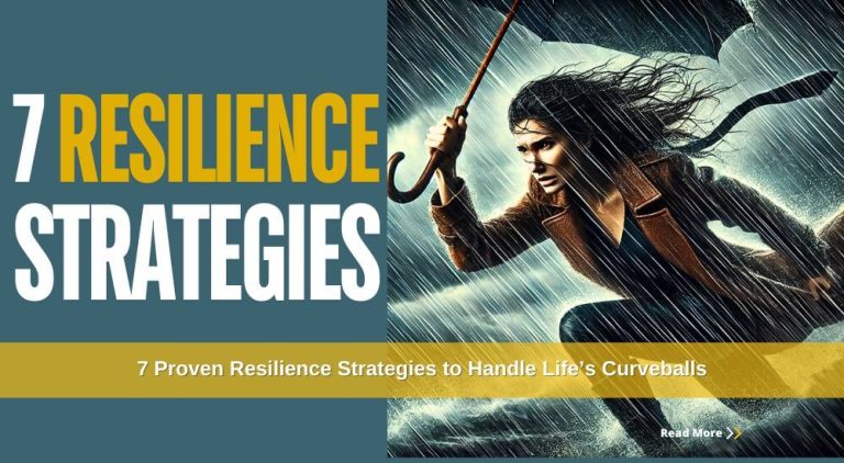 7 Proven Resilience Strategies